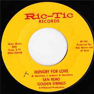 San Remo Golden Strings / Bob Wilson And The San Remo Quartet - Hungry For Love / All Turned On flac