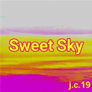 j.c.19 - Sweet Sky flac