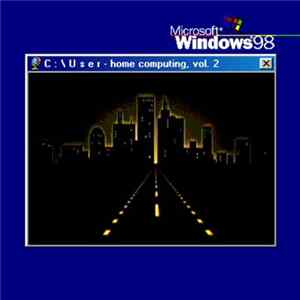 Ｃ：Ｕｓｅｒ - Home Computing, Vol. 2 flac