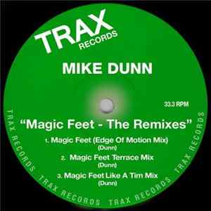 Mike Dunn - Magic Feet - The Remixes flac