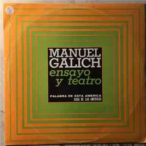 Manuel Galich - Ensayo Y Teatro flac