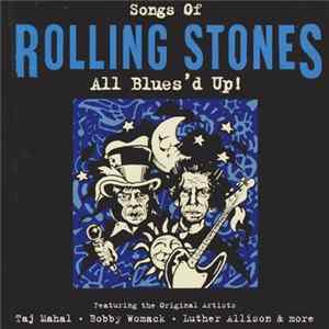 Various - The Songs Of Rolling Stones - All Blues'd Up! flac