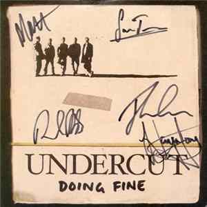 Undercut - Doing Fine flac