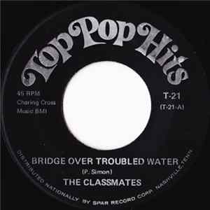 The Classmates / The Chords - Bridge Over Troubled Water / The Rapper flac