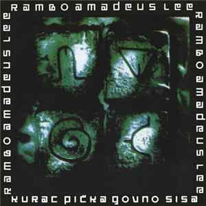 Rambo Amadeus Lee - Kurac Pička Govno Sisa flac