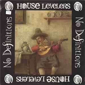 House Levelers - No Definitions flac