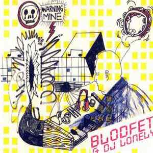 Blodfet & DJ Lonely - Ride The Dysfunctional Beat flac