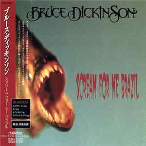 Bruce Dickinson - Scream For Me Brazil flac