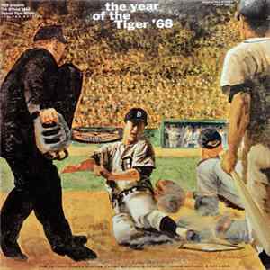 Ernie Harwell & Ray Lane - The Year Of The Tiger '68 flac