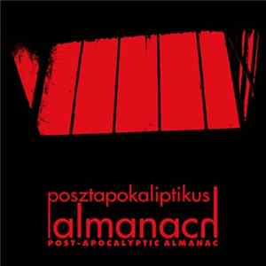 Adam Berces - Posztapokaliptikus Almanach flac