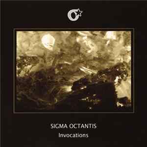 Sigma Octantis - Invocations flac