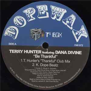 Terry Hunter Featuring Dana Divine - Be Thankful flac
