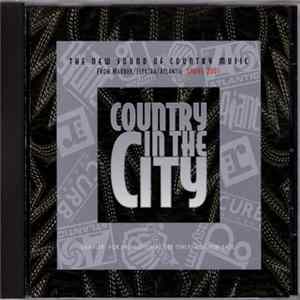 Various - Country In The City (The New Sound Of Country Music, Spring 2001) flac