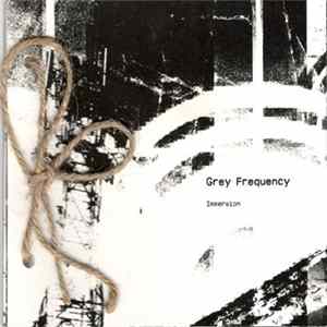 Grey Frequency - Immersion (Day Edition) flac