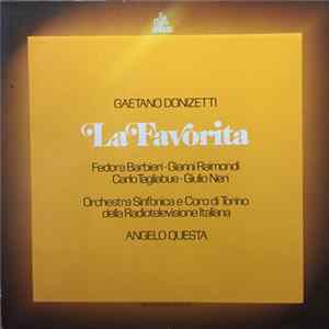 Fedora Barbieri, Gianni Raimondi, Carlo Tagliabue, Giulio Neri, Angelo Questa - La Favorita flac
