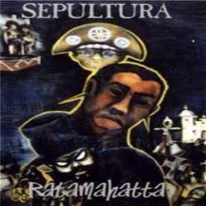 Sepultura - Ratamahatta flac