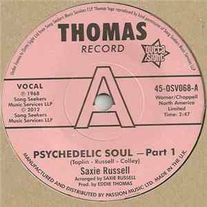 Saxie Russell, Saxie's Sessioneers - Psychedelic Soul - Part 1 / Psychedelic Soul - Part 3 flac