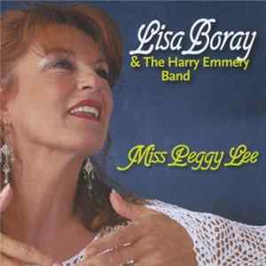 Lisa Boray & The Harry Emmery Band - Miss Peggy Lee flac