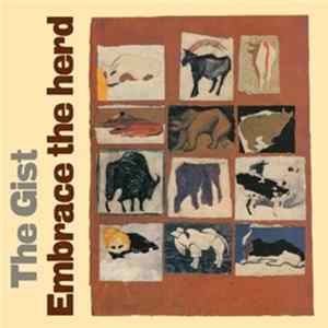 Gist, The - Embrace The Herd flac