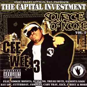 Cee Wee 3 - The Capital Investment - Source Of Income Vol.1 flac