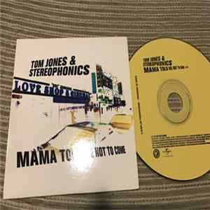 Tom Jones & Stereophonics - Mama Told Me Not To Come flac