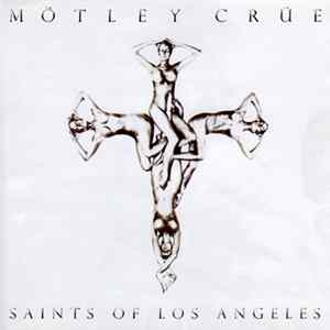 Mötley Crüe - Saints Of Los Angeles flac