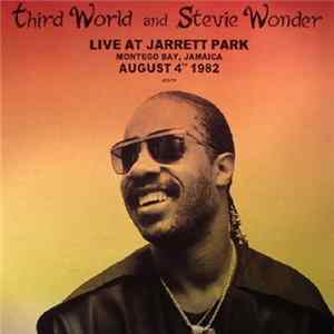 Third World and Stevie Wonder - Live At Jarrett Park Montego Bay, Jamaica August 4th 1982 flac