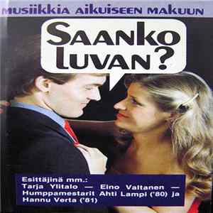 Various - Saanko Luvan? flac