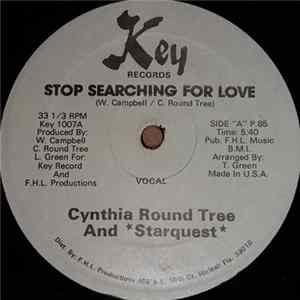 Cynthia Round Tree And Starquest - Stop Searching For Love flac