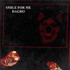 Dagro - Smile For Me flac