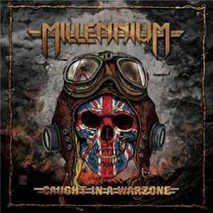 Millennium - Caught In A Warzone flac