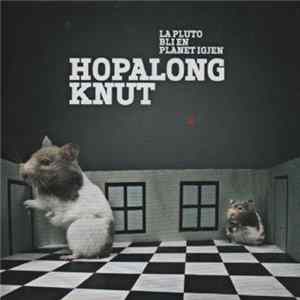 Hopalong Knut - La Pluto Bli En Planet Igjen flac