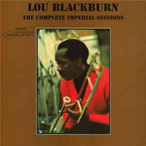 Lou Blackburn - The Complete Imperial Sessions flac