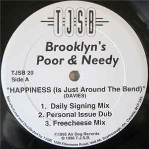 Brooklyn's Poor & Needy / Ill Disco - Happiness (Is Just Round The Bend) / Shake Your Booty flac