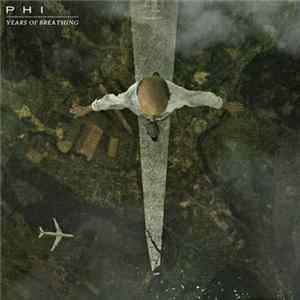 Phi - Years Of Breathing flac