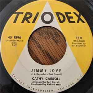 Cathy Carroll - Jimmy Love / Deep In A Young Boy's Heart flac