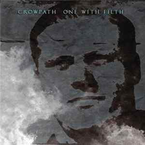 Crowpath - One With Filth flac