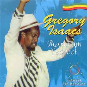 Gregory Isaacs - Maximum Respect flac