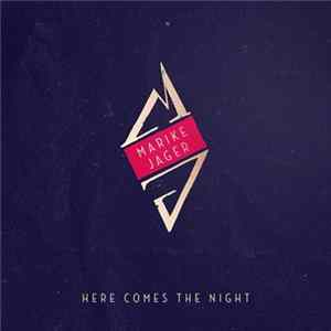 Marike Jager - Here Comes The Night flac