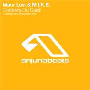 Maor Levi & M.I.K.E. - Couleurs Du Soleil flac