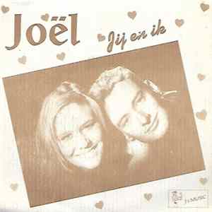 Joël - Jij En Ik flac