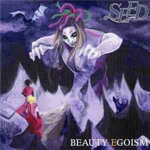 Seed - Beauty Egoism flac