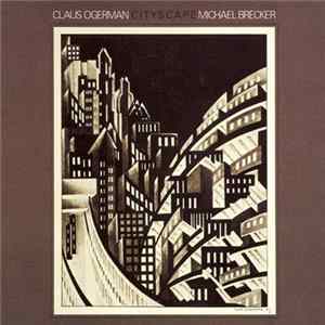 Claus Ogerman, Michael Brecker - Cityscape flac