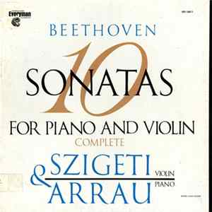Beethoven - Szigeti & Arrau - 10 Sonatas For Violin And Piano Complete flac