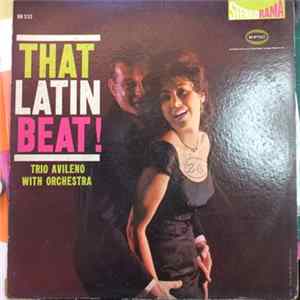 Trio Avileno With Orchestra - That Latin Beat! flac