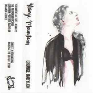 Strange Mountain - Grunge Babylon flac