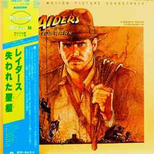 John Williams - Raiders Of The Lost Ark (Original Motion Picture Soundtrack) = レイダース / 失われた聖櫃 flac