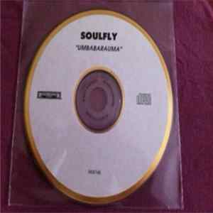 Soulfly - Umbabarauma flac