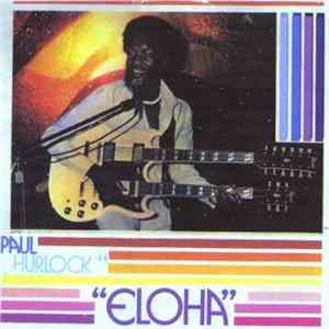 Paul Hurlock - Eloha flac