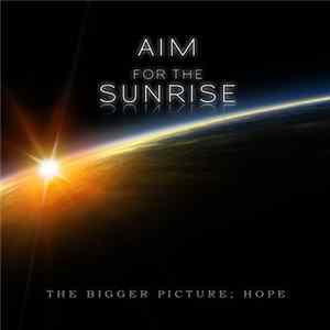 Aim For The Sunrise - Hope flac